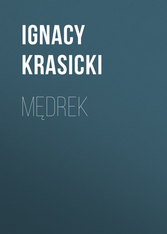 Ignacy Krasicki. Mędrek