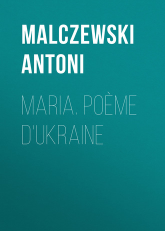 . Maria. Poème d'Ukraine