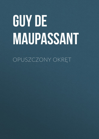 . Opuszczony okręt