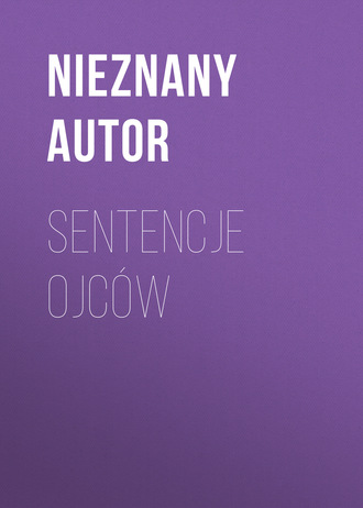 . Sentencje ojców
