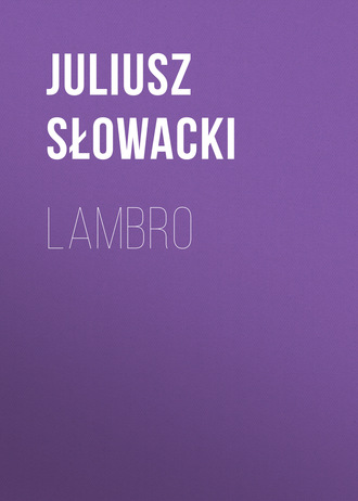 Juliusz Słowacki. Lambro