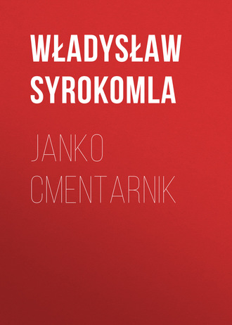 . Janko Cmentarnik