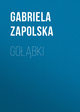 Gabriela Zapolska. Gołąbki