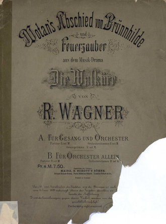 . Wotan's Abschied von Brunnhilde u. Feuerzauber aus dem Musik-Drama 
