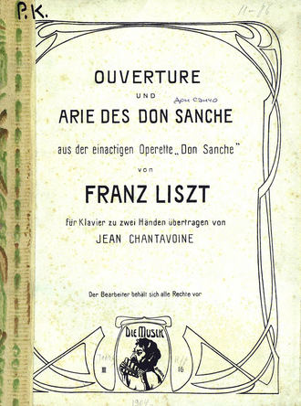 . Ouverture und Arie des don Sanche aus der einactigen Operette 
