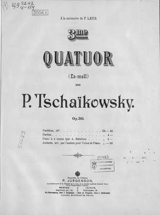 . 3 Quatuor Es-moll de P. Tschaikowsky