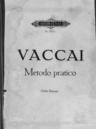 . Praktische Schule des italienischen Gesanges v. N. Vaccai