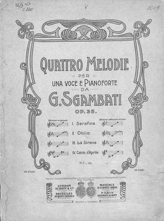 . Quattro Melodie per una voce e Pianoforte da G. Sgambati