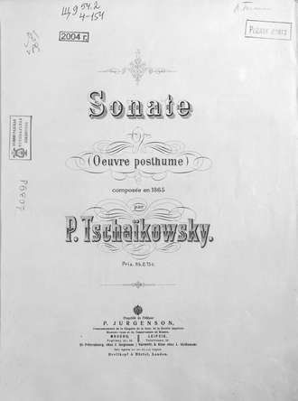 . Sonate (Oeuvre posthume) comp. en 1865 par P. Tschaikowsky