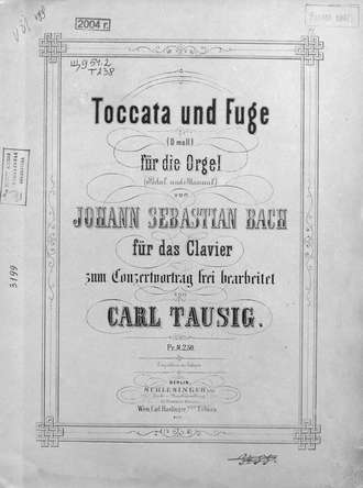 . Toccata und Fuge (D-moll) fur die Orgel v. Jogann Sebastian Bach