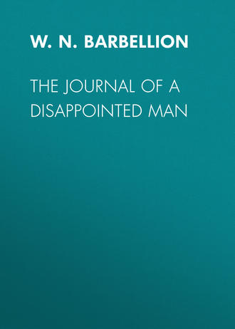 . The Journal of a Disappointed Man