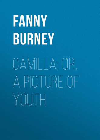 . Camilla; or, A Picture of Youth