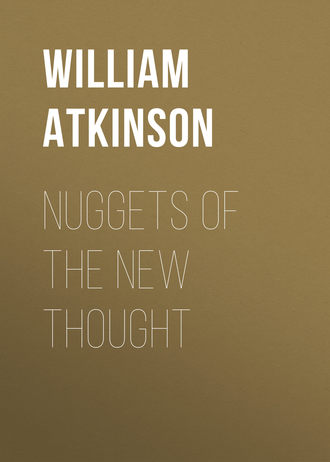 . Nuggets of the New Thought