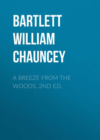 . A Breeze from the Woods, 2nd Ed.