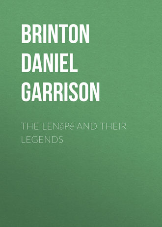 . The Lenâpé and their Legends