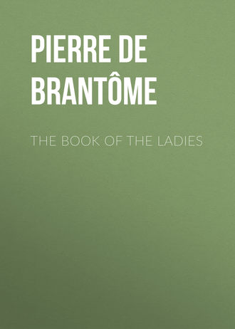 . The book of the ladies