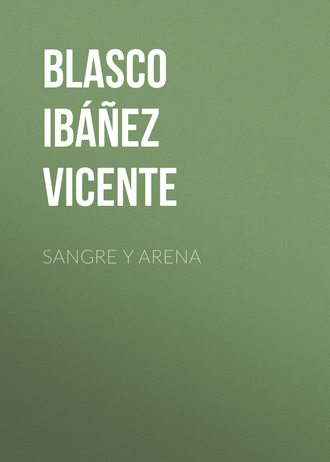 . Sangre y arena