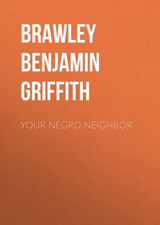 . Your Negro Neighbor