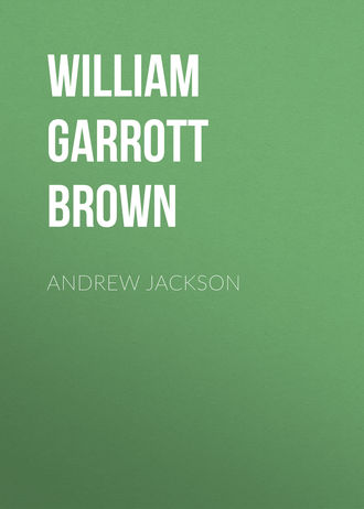 . Andrew Jackson