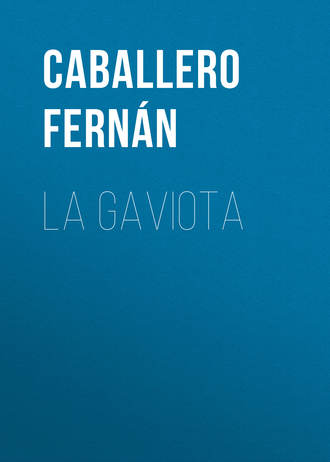 Caballero Fernán. La Gaviota
