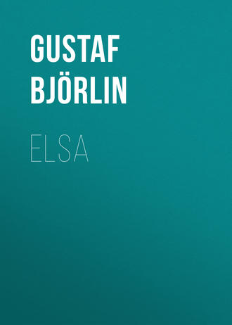Gustaf Björlin. Elsa