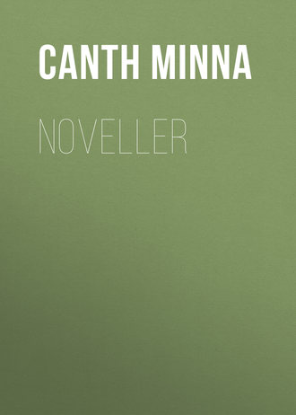 . Noveller