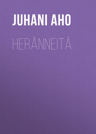 . Heränneitä