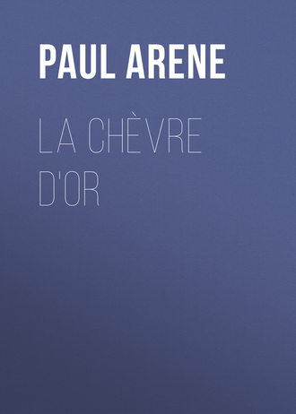 . La Chèvre d'Or