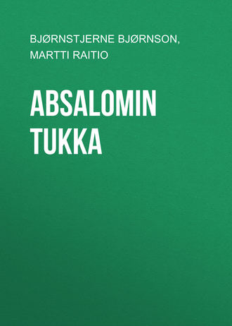 Bjørnstjerne Bjørnson. Absalomin tukka