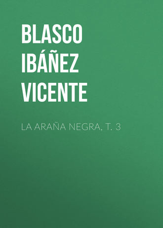 . La araña negra, t. 3