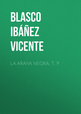 . La araña negra, t. 9