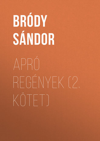 . Apró regények (2. kötet)