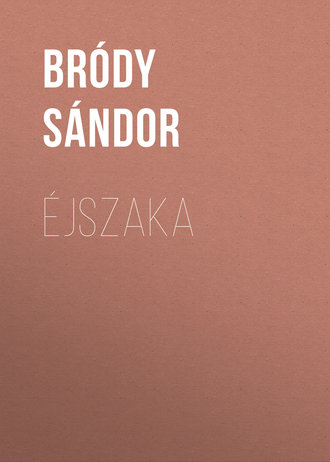 . Éjszaka