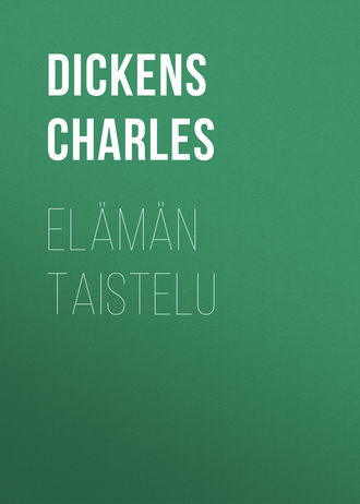 . Elämän taistelu