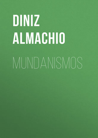 . Mundanismos