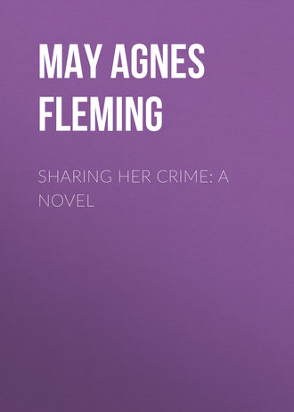 . Sharing Her Crime: A Novel