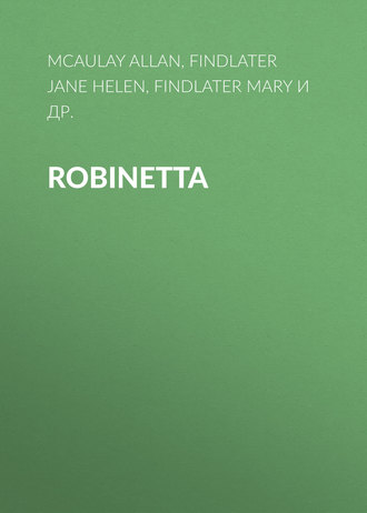 . Robinetta