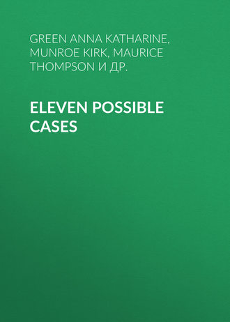 . Eleven Possible Cases