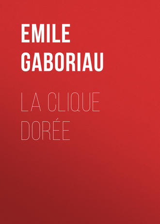 . La clique dorée