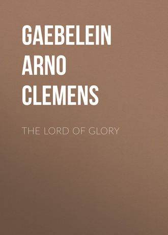 . The Lord of Glory
