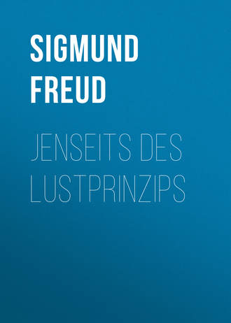 . Jenseits des Lustprinzips