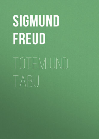 . Totem und Tabu