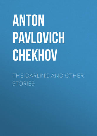 . The Darling and Other Stories
