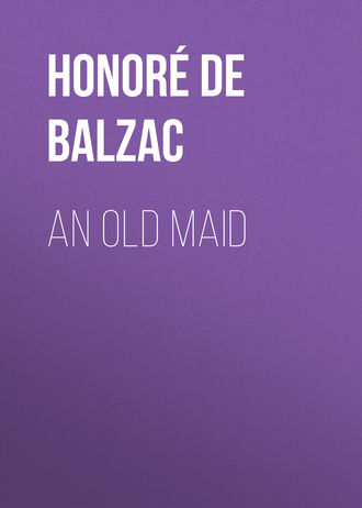 . An Old Maid