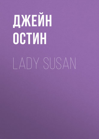 . Lady Susan