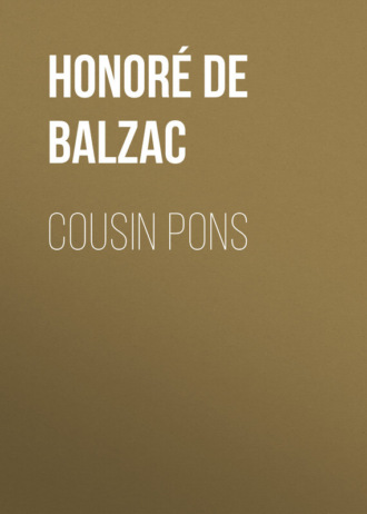 . Cousin Pons