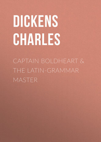 . Captain Boldheart & the Latin-Grammar Master