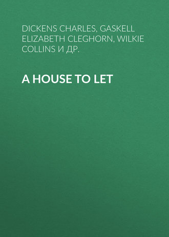 . A House to Let
