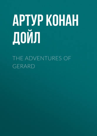 . The Adventures of Gerard