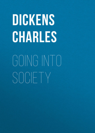 . Going into Society